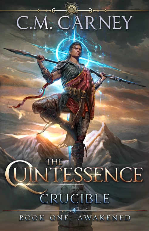Awakened (The Quintessence: Crucible #1) by C.M. Carney