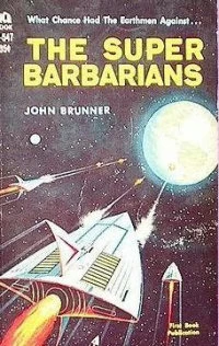 The Super Barbarians by John Brunner