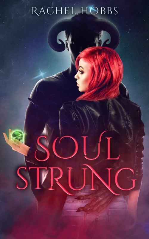 Soul-Strung (Stones of Power #2) by Rachel Hobbs