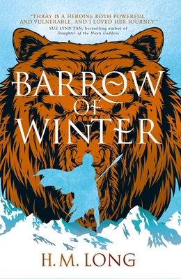 Barrow of Winter (Hall of Smoke #3) by H. M. Long