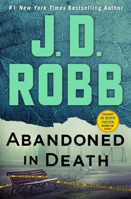 Abandoned in Death (In Death #54) by J. D. Robb