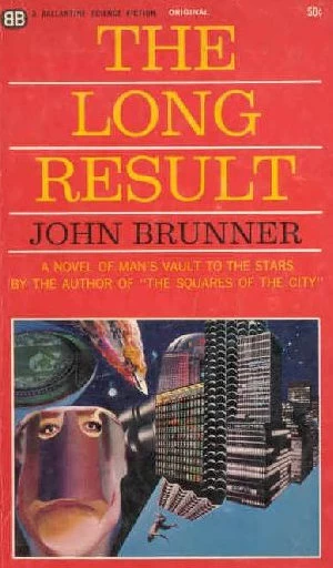 The Long Result by John Brunner