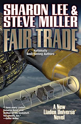 Fair Trade (Liaden Universe #24) by Steve Miller, Sharon Lee