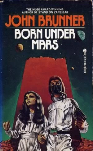 Born Under Mars by John Brunner