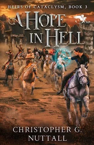 A Hope in Hell (The Heirs of Cataclysm #3) by Christopher Nuttall