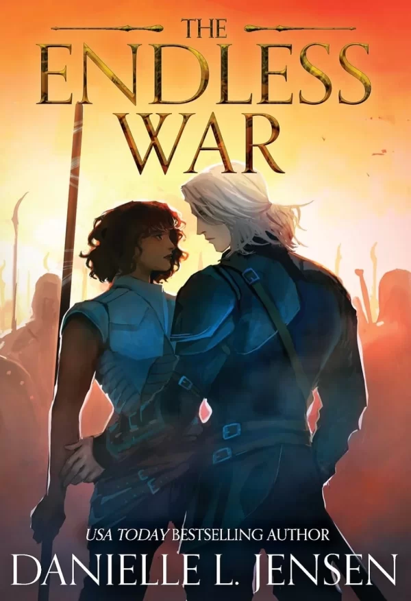 The Endless War (The Bridge Kingdom #4) by Danielle L. Jensen