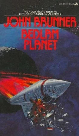 Bedlam Planet by John Brunner