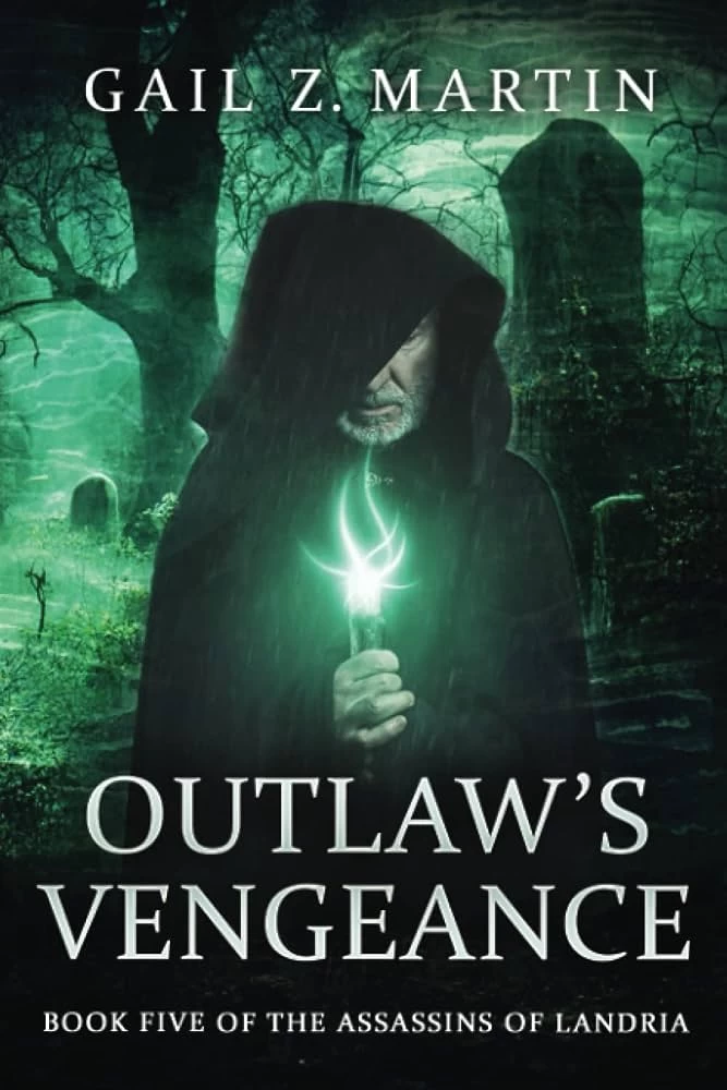 Outlaw's Vengeance (The Assassins of Landria #5) by Gail Z. Martin