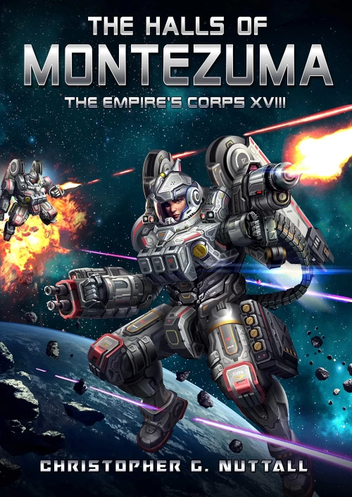 The Halls of Montezuma (The Empire's Corps #18) by Christopher Nuttall