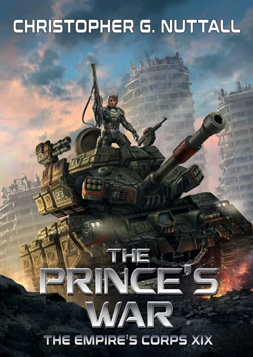 The Prince's War (The Empire's Corps #19) by Christopher Nuttall