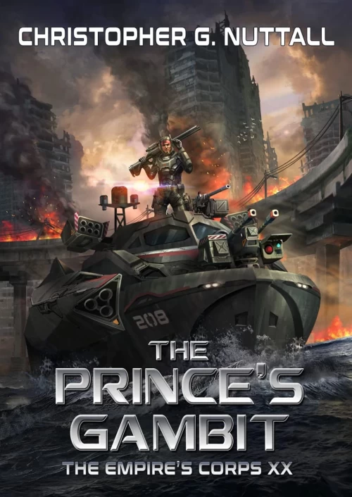 The Prince's Gambit (The Empire's Corps #20) by Christopher Nuttall