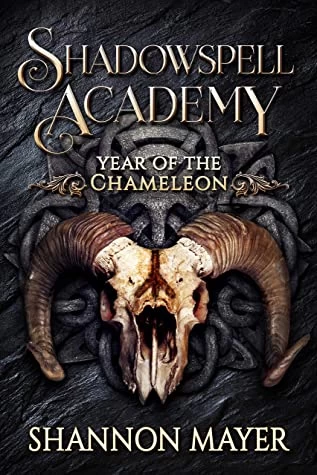 Year of the Chameleon 2 (Shadowspell Academy #5) by Shannon Mayer