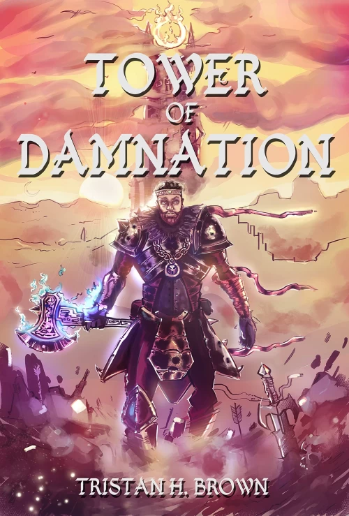 Tower of Damnation (Tower of Damnation #1) by Tristan H. Brown