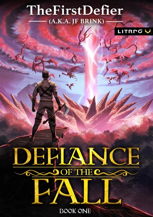 Defiance of the Fall (Defiance of the Fall #1) by J.F. Brink