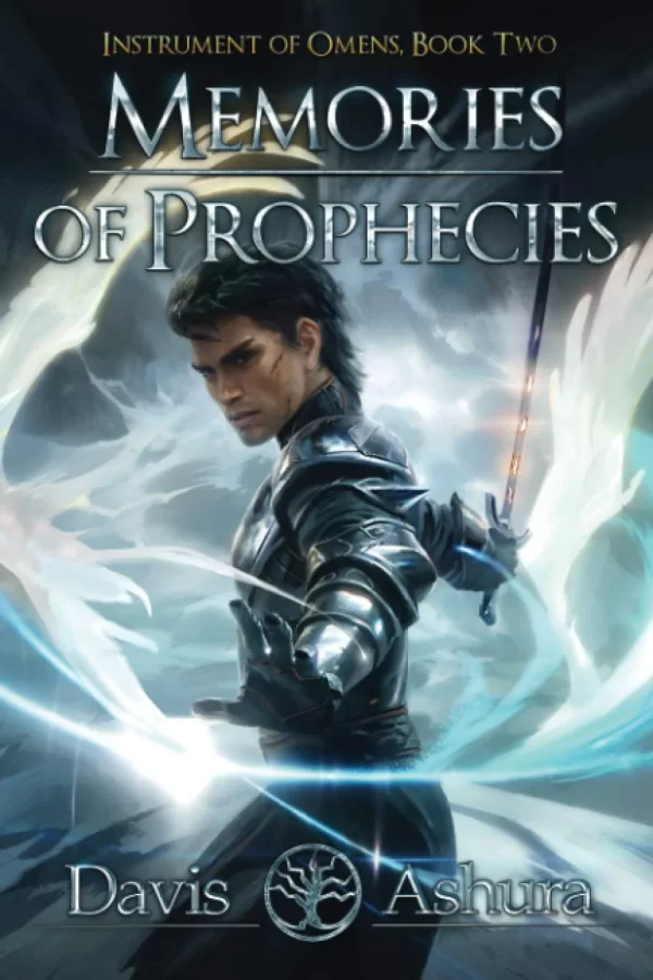 Memories of Prophecies (Instrument of Omens #2) by Davis Ashura