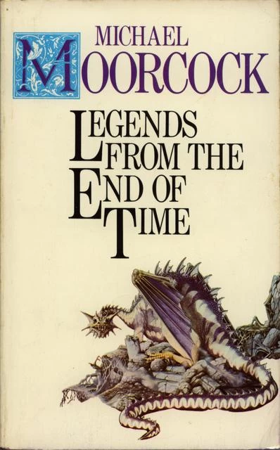 Legends from the End of Time