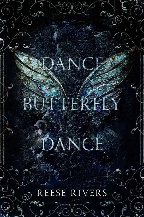 Dance Butterfly Dance (Masked Duet #1) by Reese Rivers