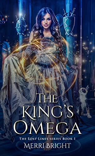 The King's Omega (The Lost Lines #1) by Merri Bright