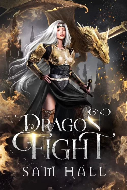Dragon Fight (The Dragon Queen #2) by Sam Hall