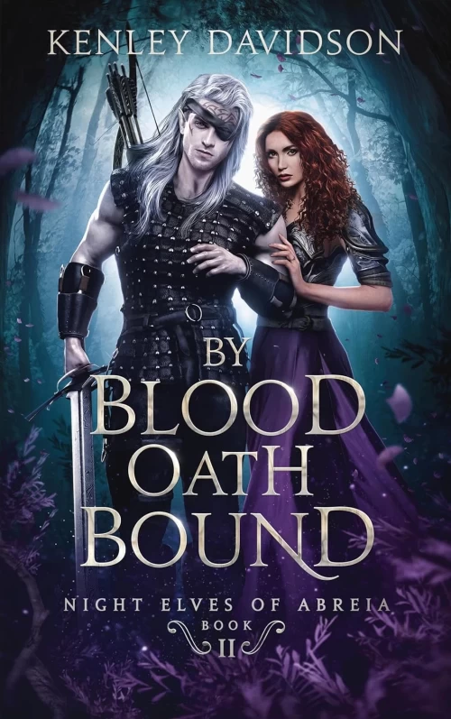 By Blood Oath Bound (Night Elves of Abreia #2) by Kenley Davidson