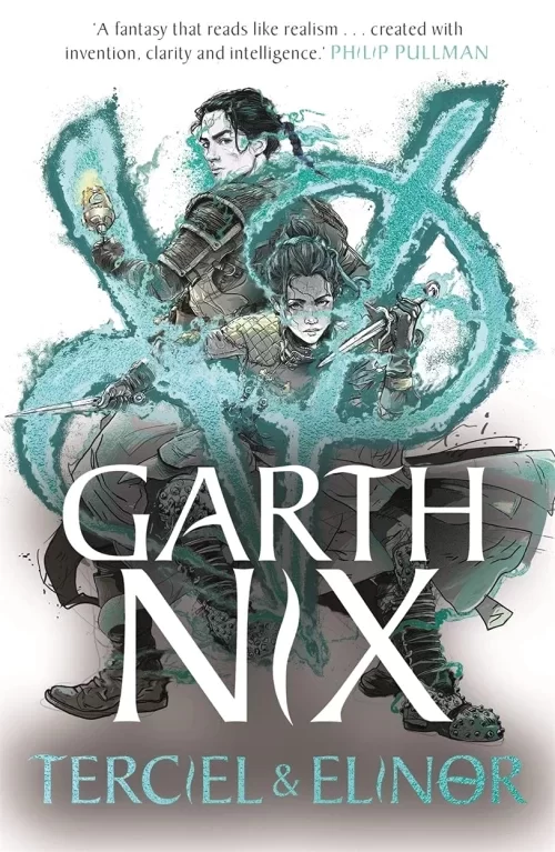 Terciel & Elinor (The Old Kingdom #6) by Garth Nix