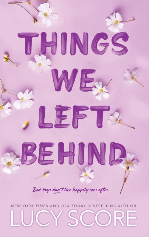 Things We Left Behind (Knockemout #3) by Lucy Score