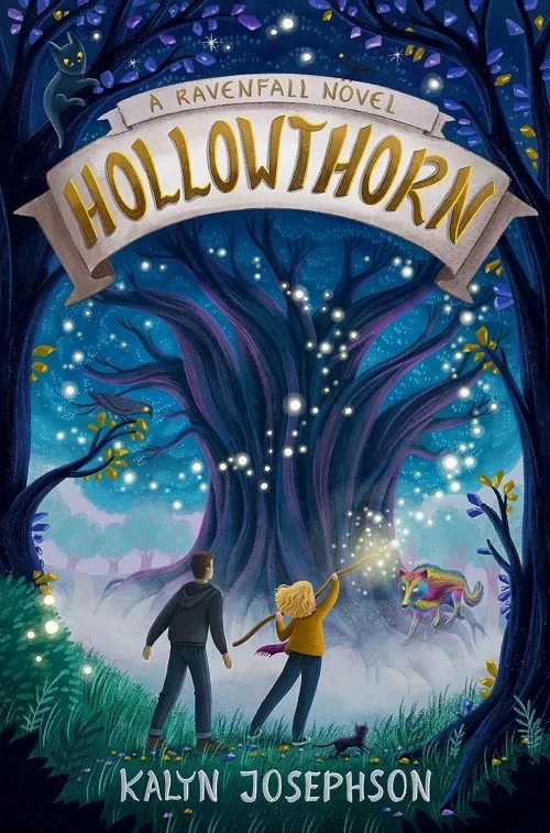 Hollowthorn (Ravenfall #2) by Kalyn Josephson