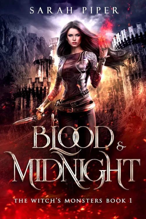 Blood and Midnight (The Witch's Monsters #1) by Sarah Piper