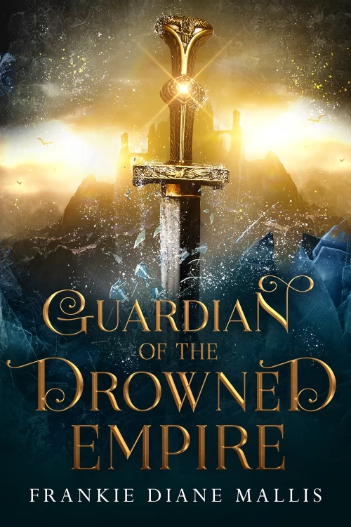 Guardian of the Drowned Empire (Drowned Empire #2) by Frankie Diane Mallis