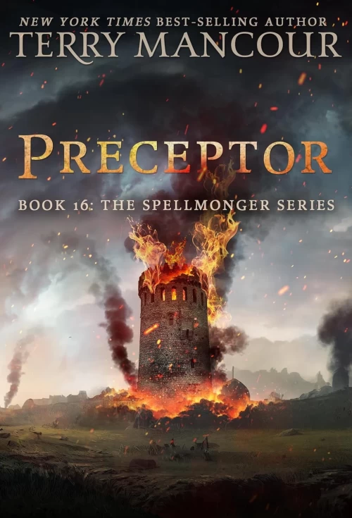 Preceptor (The Spellmonger Series #16) by Terry Mancour