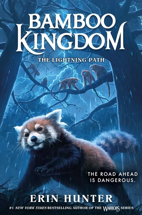 The Lightning Path (Bamboo Kingdom #5) by Erin Hunter