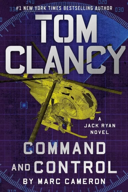 Tom Clancy Command and Control (Jack Ryan #23) by Marc Cameron