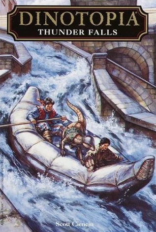 Thunder Falls (Dinotopia Digest Novels #6) by Scott Ciencin