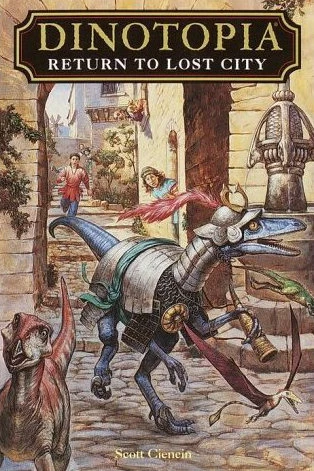 Return to Lost City (Dinotopia Digest Novels #12) by Scott Ciencin