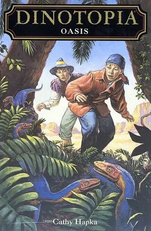 Oasis (Dinotopia Digest Novels #16) by Cathy Hapka