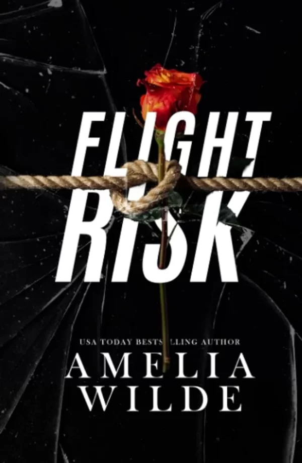 Flight Risk (Risk #1) by Amelia Wilde