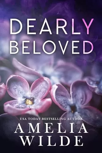 Dearly Beloved by Amelia Wilde