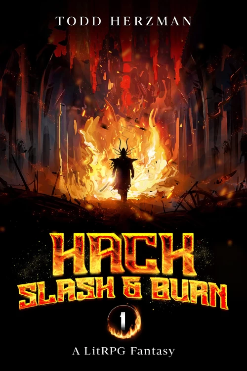 Hack, Slash & Burn (Hack, Slash & Burn #1) by Todd Herzman