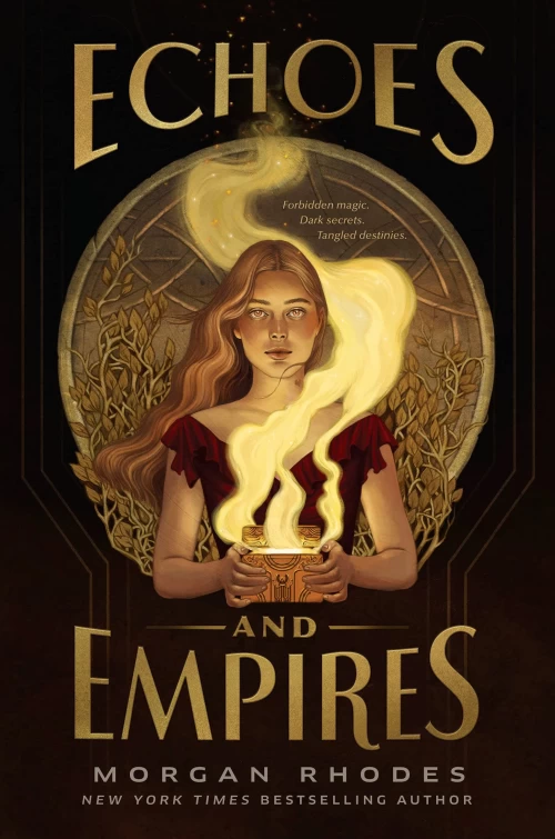 Echoes and Empires (Echoes and Empires #1) by Morgan Rhodes