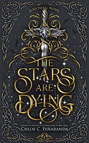 The Stars are Dying (Nytefall #1) by Chloe C. Peñaranda