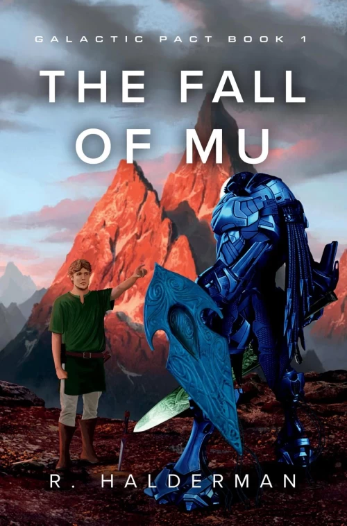 The Fall of Mu (Galactic Pact #1) by R. Halderman