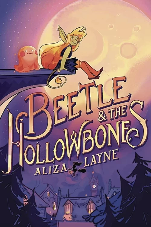 Beetle & the Hollow Bones by Aiza Layne