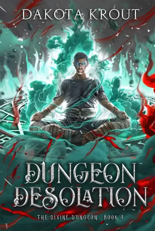 Dungeon Desolation (The Divine Dungeon #4) by Dakota Krout