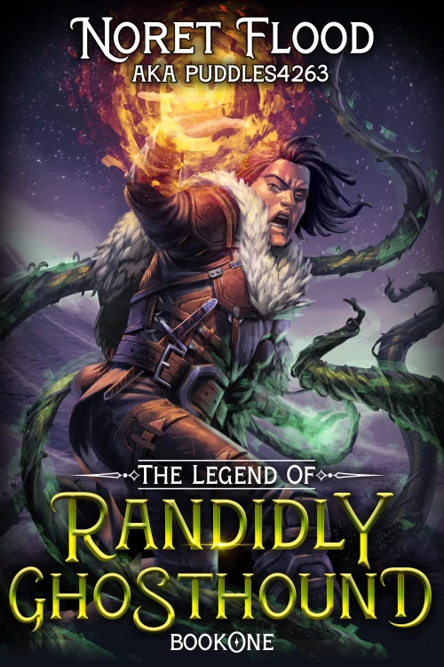 The Legend of Randidly Ghosthound (The Legend of Randidly Ghosthound #1) by Noret Flood