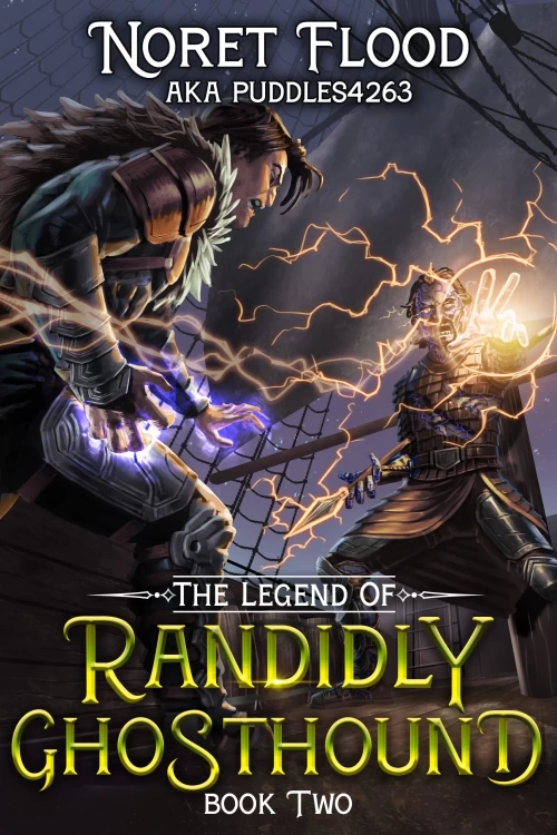 The Legend of Randidly Ghosthound 2 (The Legend of Randidly Ghosthound #2) by Noret Flood