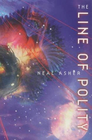 The Line of Polity (Ian Cormac Series #2) by Neal Asher
