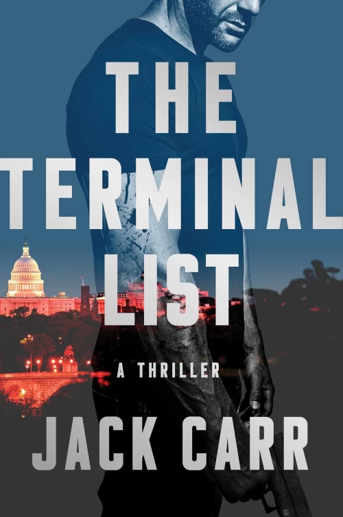 The Terminal List (Terminal List #1) by Jack Carr