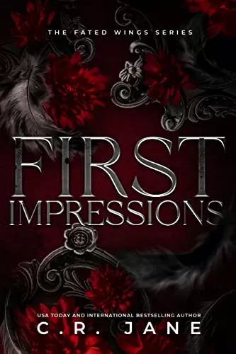 First Impressions (The Fated Wings Series #1) by C.R. Jane