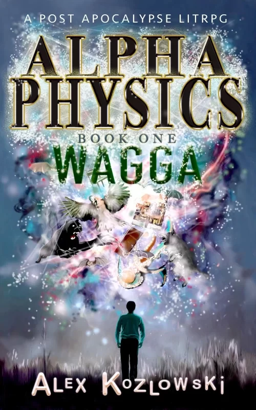 Wagga (Alpha Physics! #1) by Alex Kozlowski