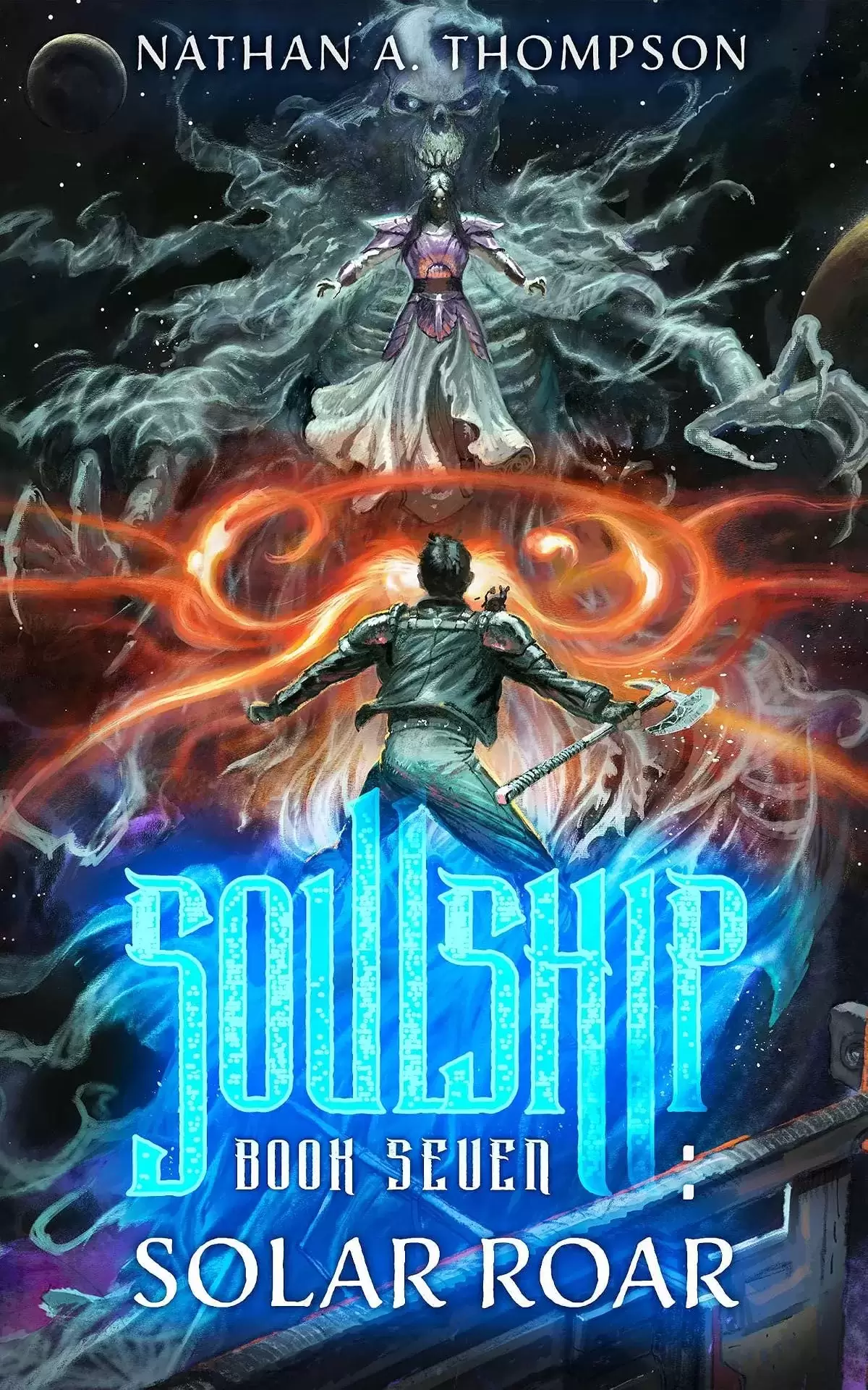 Solar Roar (Soulship #7) by Nathan A. Thompson